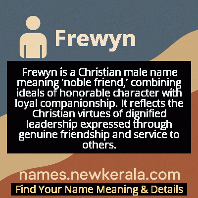 Frewyn Name Meaning and Origin