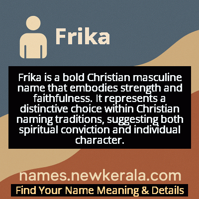 Frika Name Meaning and Origin