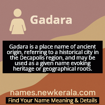 Gadara Name Meaning and Origin