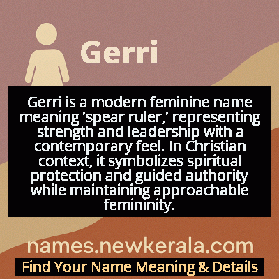 Gerri Name Meaning and Origin