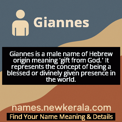 Giannes Name Meaning and Origin