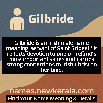 Gilbride Name Meaning and Origin