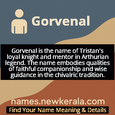 Gorvenal Name Meaning and Origin