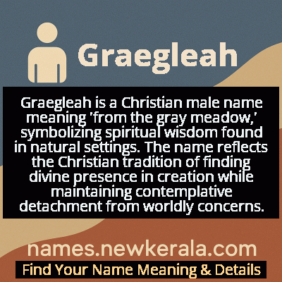 Graegleah Name Meaning and Origin