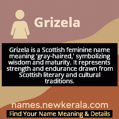 Grizela Name Meaning and Origin