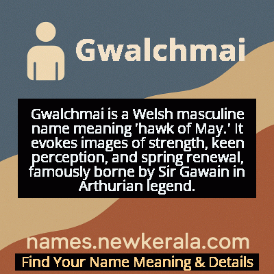 Gwalchmai Name Meaning and Origin