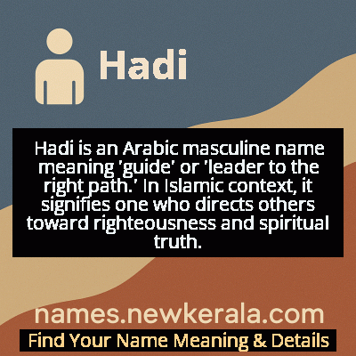 Hadi Name Meaning and Origin