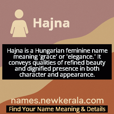 Hajna Name Meaning and Origin