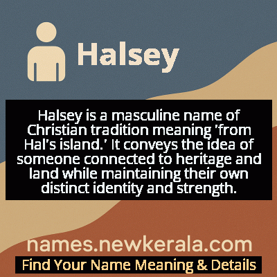 Halsey Name Meaning and Origin