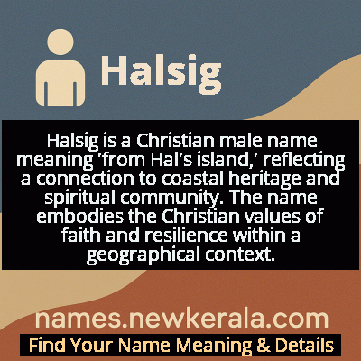 Halsig Name Meaning and Origin