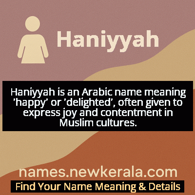 Haniyyah Name Meaning and Origin