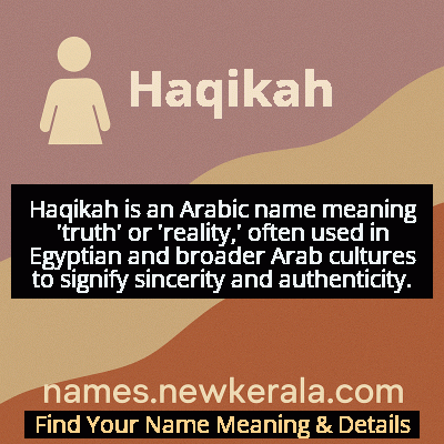 Haqikah Name Meaning and Origin