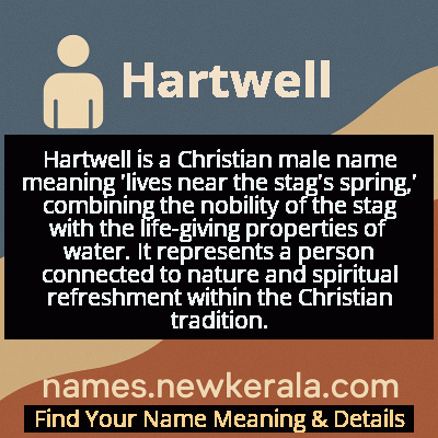 Hartwell Name Meaning and Origin