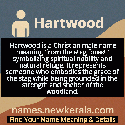 Hartwood Name Meaning and Origin