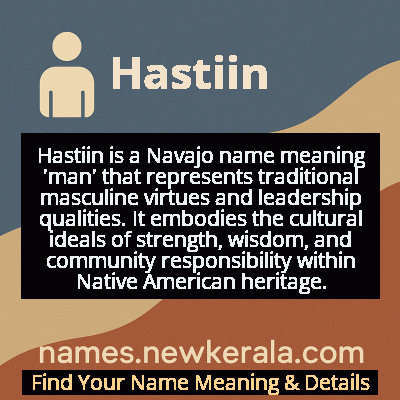 Hastiin Name Meaning and Origin