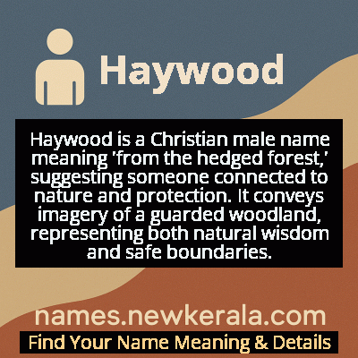 Haywood Name Meaning and Origin