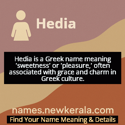 Hedia Name Meaning and Origin