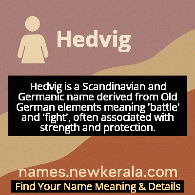 Hedvig Name Meaning and Origin