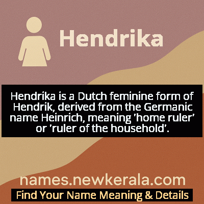 Hendrika Name Meaning and Origin