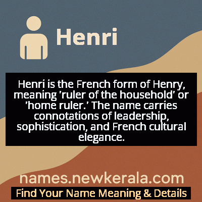 Henri Name Meaning and Origin
