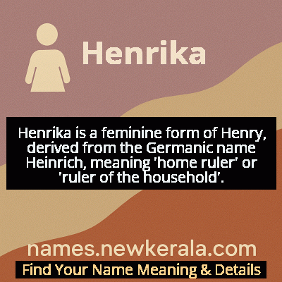 Henrika Name Meaning and Origin