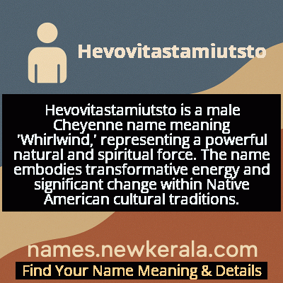 Hevovitastamiutsto Name Meaning and Origin