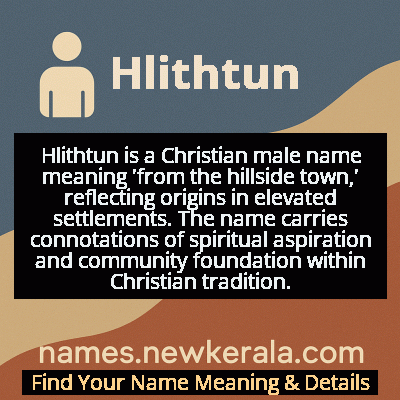 Hlithtun Name Meaning and Origin