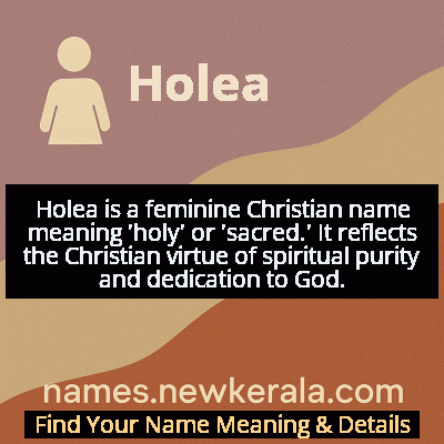 Holea Name Meaning and Origin