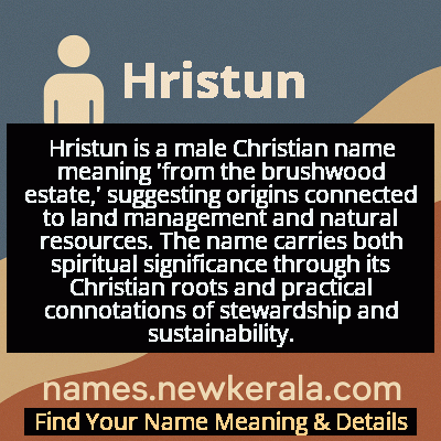 Hristun Name Meaning and Origin