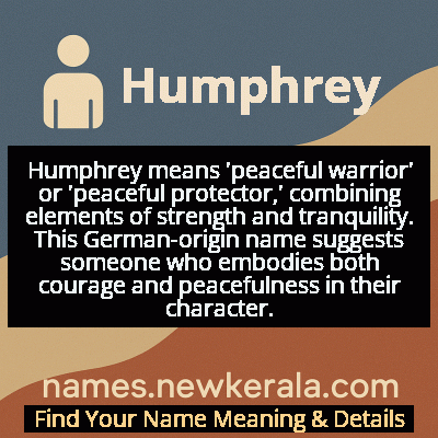 Humphrey Name Meaning and Origin