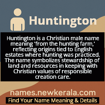 Huntington Name Meaning and Origin