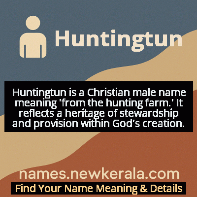 Huntingtun Name Meaning and Origin