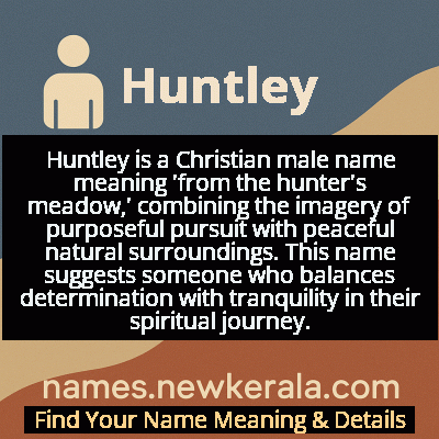 Huntley Name Meaning and Origin