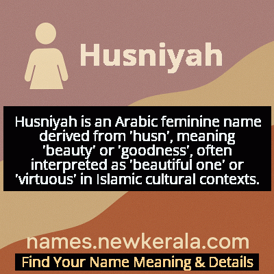 Husniyah Name Meaning and Origin