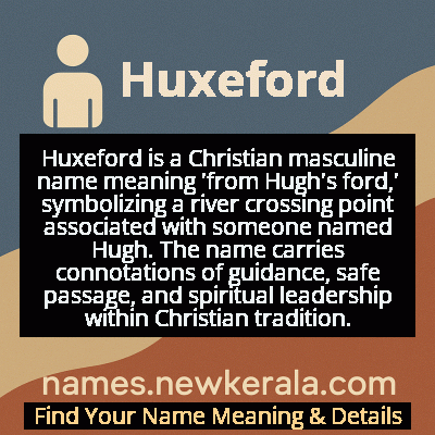 Huxeford Name Meaning and Origin