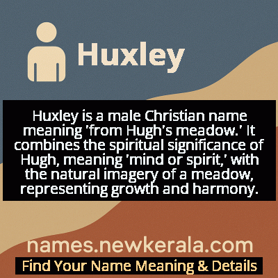 Huxley Name Meaning and Origin