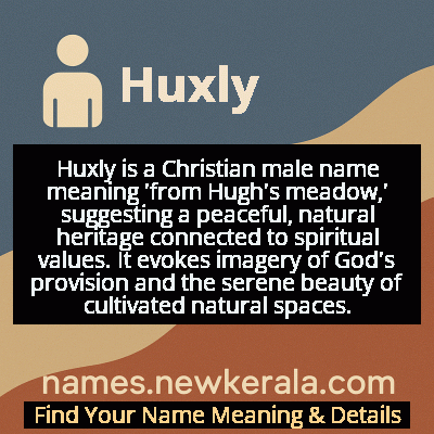 Huxly Name Meaning and Origin
