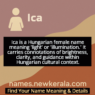 Ica Name Meaning and Origin
