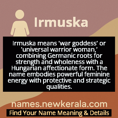 Irmuska Name Meaning and Origin