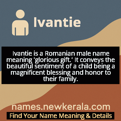 Ivantie Name Meaning and Origin