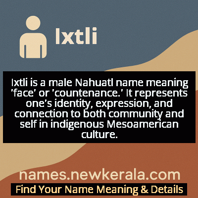 Ixtli Name Meaning and Origin