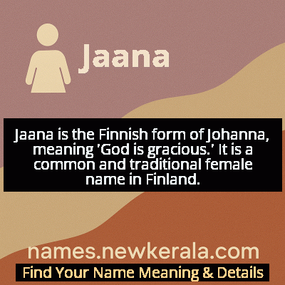 Jaana Name Meaning and Origin