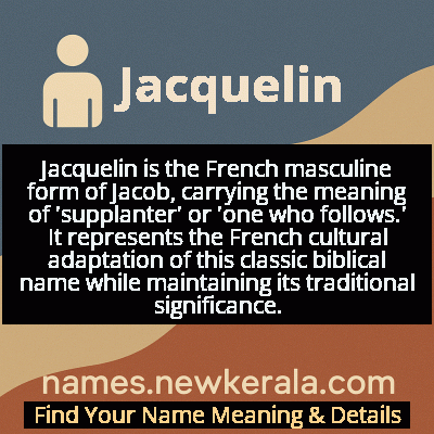 Jacquelin Name Meaning and Origin