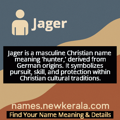Jager Name Meaning and Origin