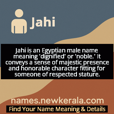 Jahi Name Meaning and Origin