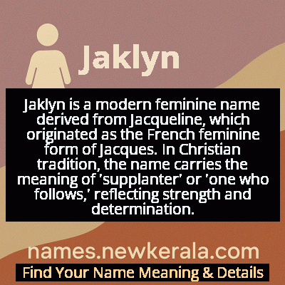 Jaklyn Name Meaning and Origin