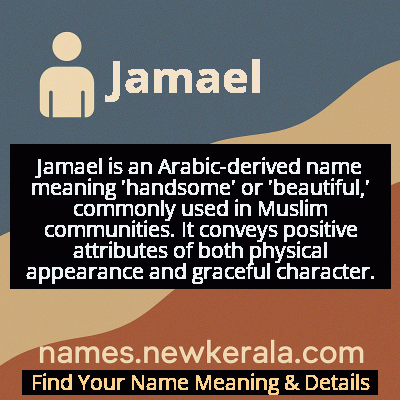 Jamael Name Meaning and Origin