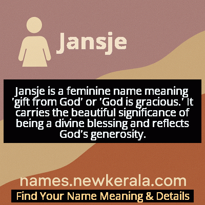 Jansje Name Meaning and Origin