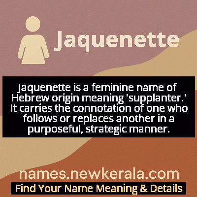 Jaquenette Name Meaning and Origin