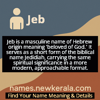 Jeb Name Meaning and Origin
